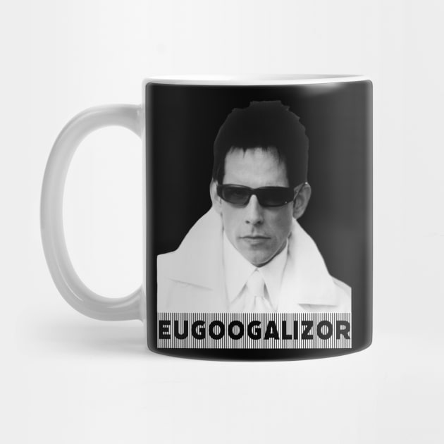 Zoolander - Eugoogalizor by CoolMomBiz